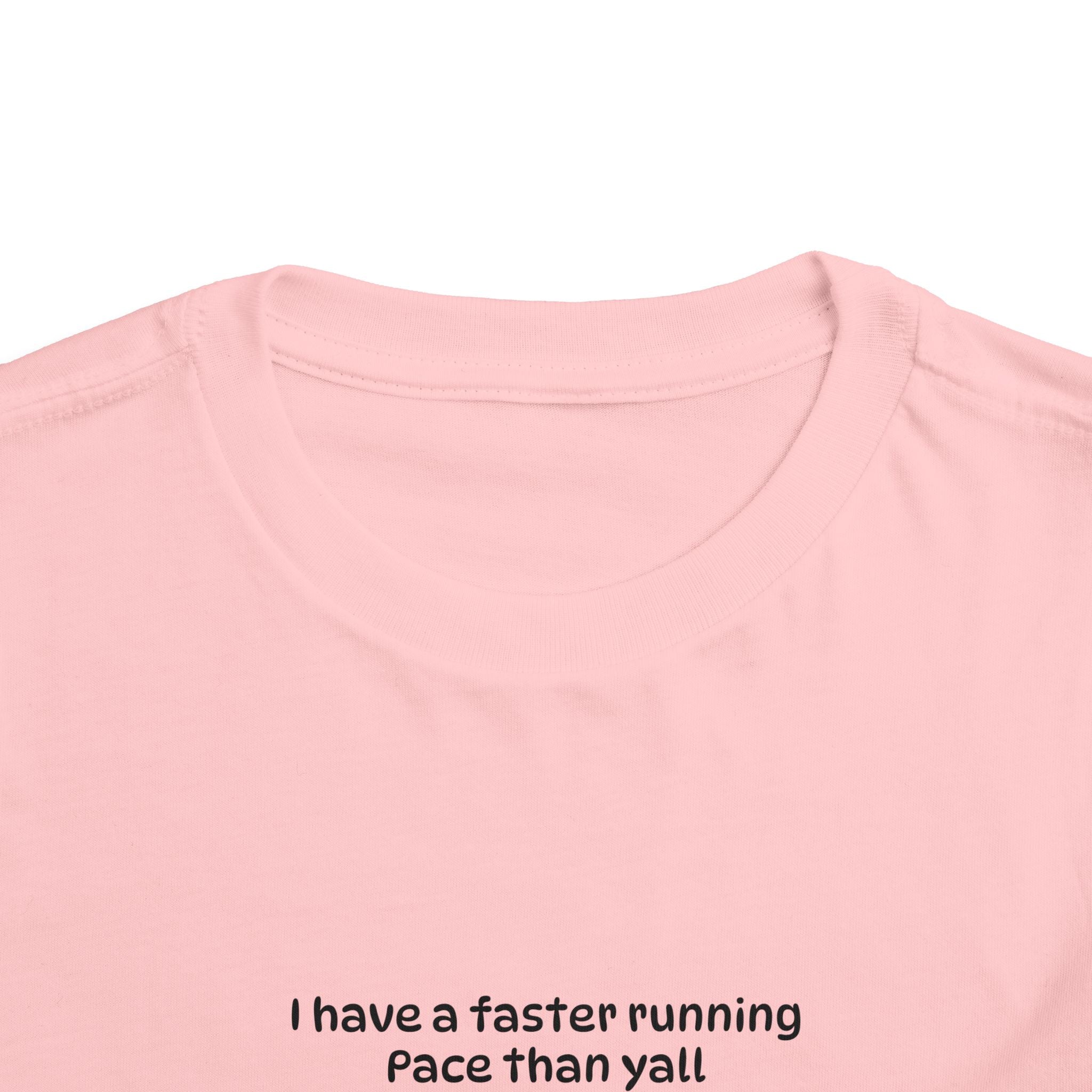 Faster Pace Toddler  Tee