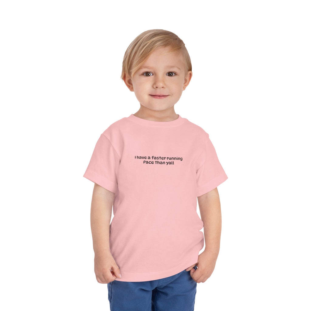 Faster Pace Toddler  Tee